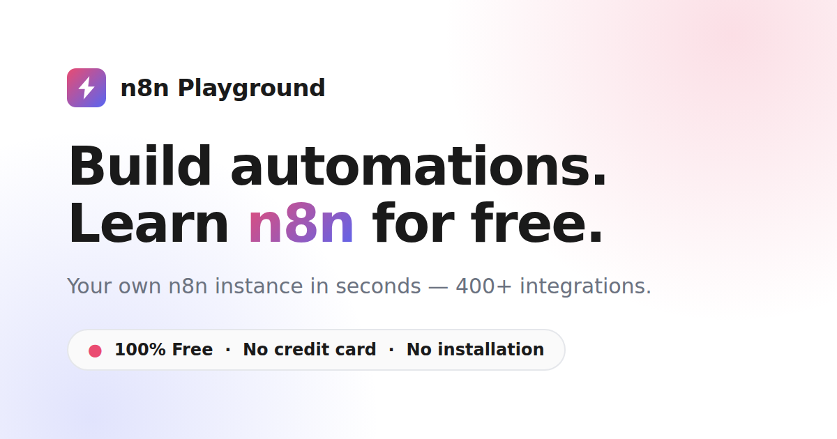 n8n Playground - Learn Workflow Automation